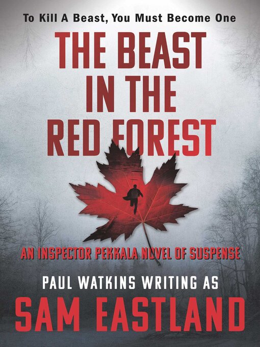 Title details for The Beast in the Red Forest by Sam Eastland - Available